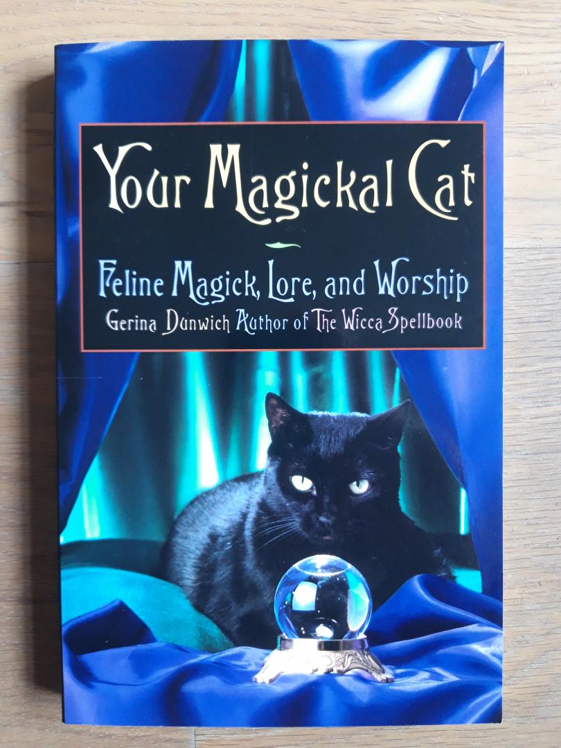 Dunwich, Gerina - Your magickal cat, feline magick, lore and worship