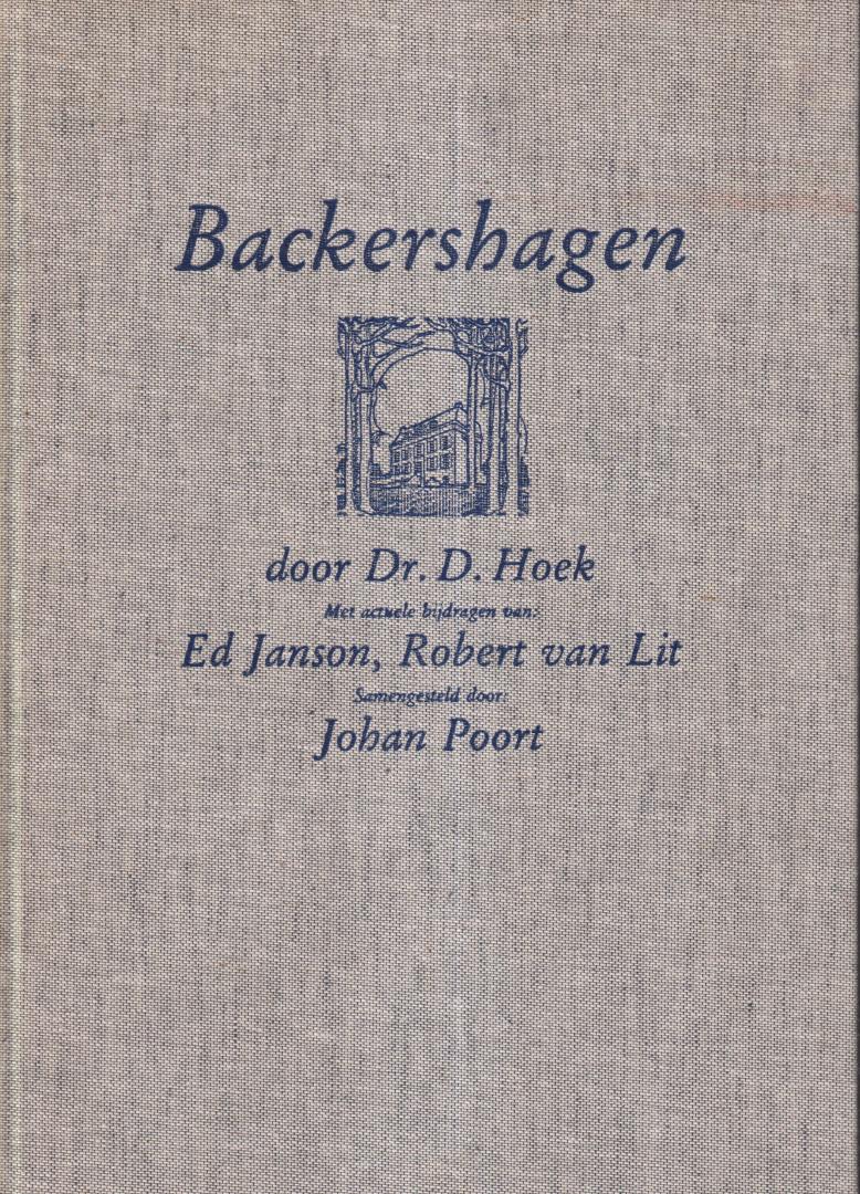 Hoek, D, Ed Janson, Robert van Lit & Johan Poort - Backershagen