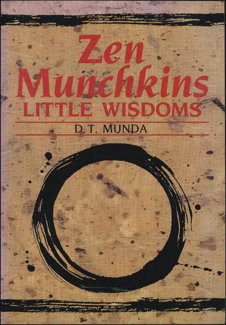 Munda, D.T. - Zen Munchkins (Little Wisdoms)