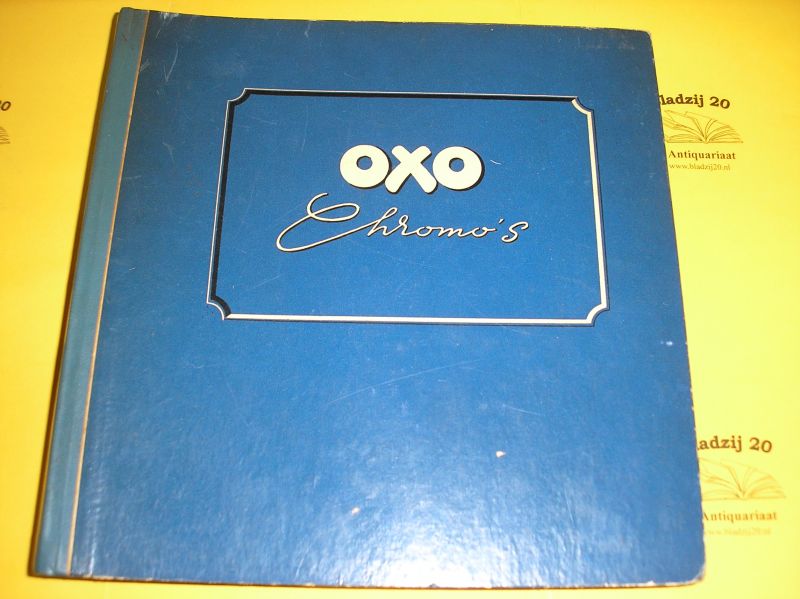 OXO. - OXO Chromo's.