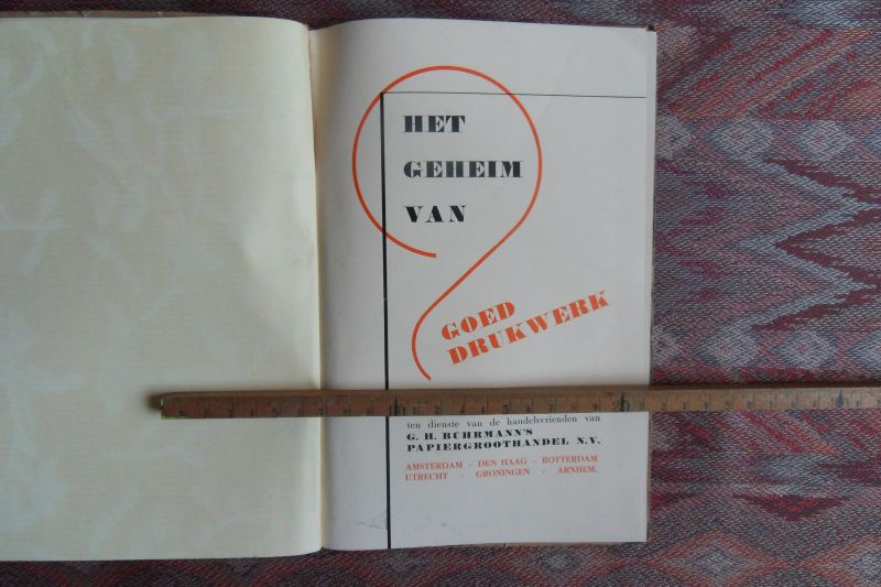 Bührmann, G.H. - Het Geheim van Goed Drukwerk.
