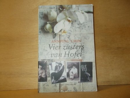 Chin, Annping - Vier zusters van Hofei