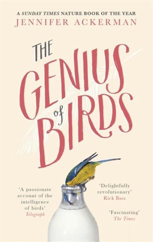 Ackerman, Jennifer - Genius of Birds