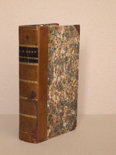 Voet, Joannes Eusebius - Nagelaaten stichtelijke gezangen en mengeldichten door Joannes Eusebius Voet. Uitgegeven door de bestuurderen van het Genootschap, onder de spreuk: Kunstliefde spaart geen vlijt. Met Privilege der Ed. Gr. Moog. Heeren Staaten van Holland en Westfries