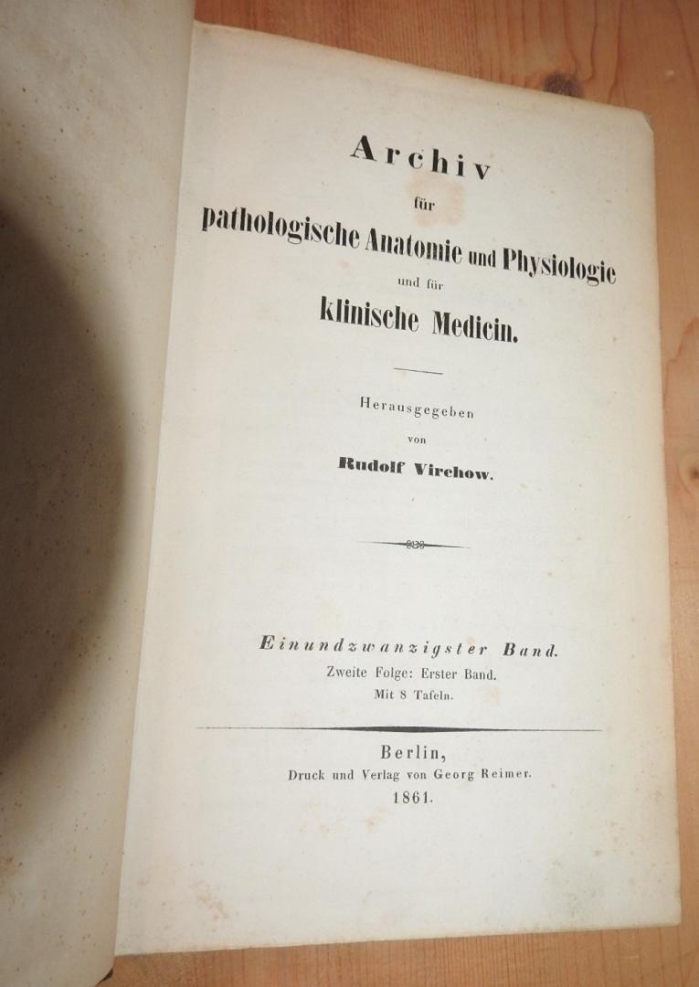  - Archiv für pathologische anatomie und physiologie und fur klinische medicin