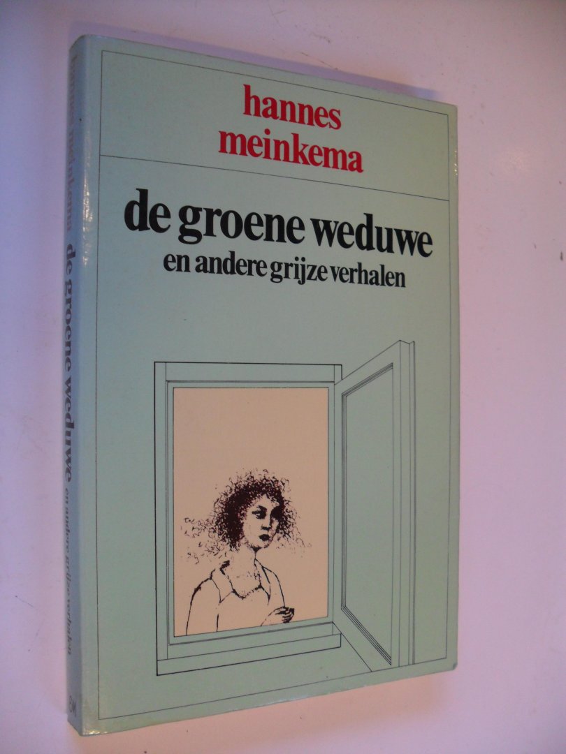 Meinkema Hannes - De groene weduwe e.a. grijze verhalen