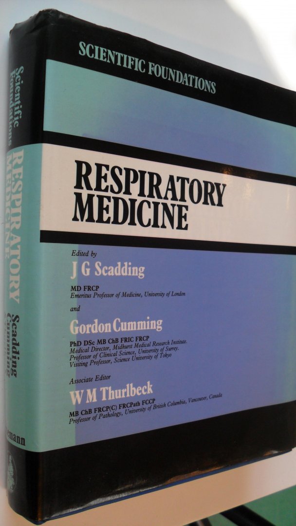 Scadding -Cumming- Thurlbeck - Respiratory Medicine
