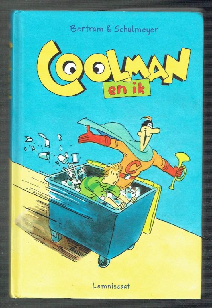 Bertram, Rüdiger - Coolman en ik