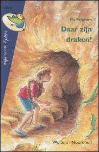 Pelgrom, Els  en Tilburg, Magda van (illustraties) - Daar zijn draken!