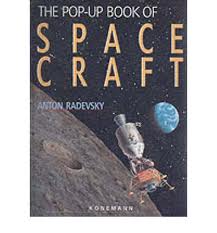 Radevsky, Anton - The pop-up book of space craft