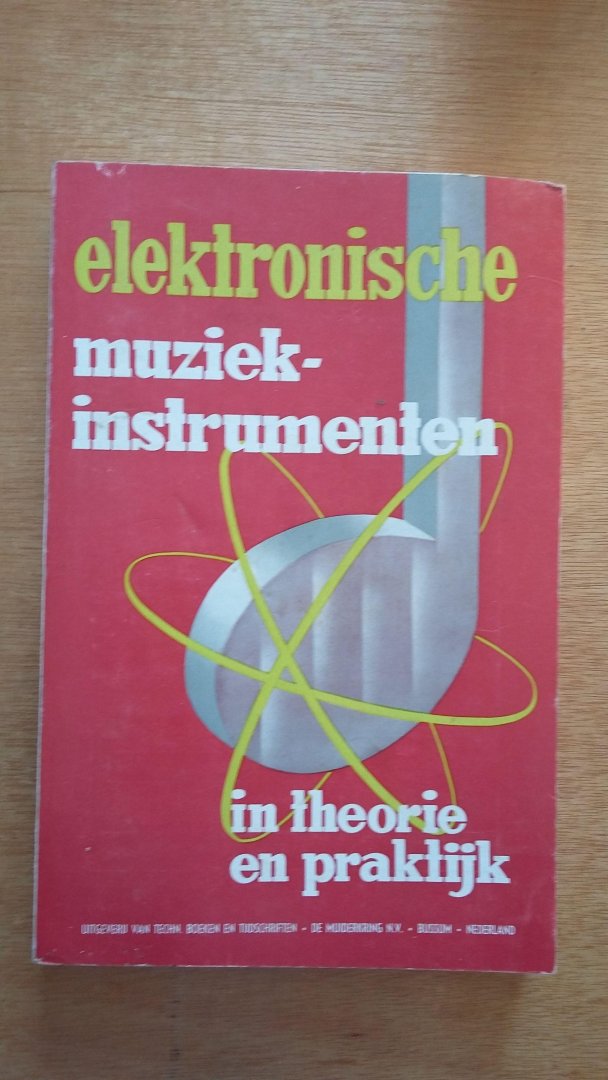 Meijer, H - Elektronische muziekinstrumenten in theorie en praktijk