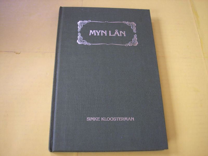 Kloosterman, Simke. - Myn lan. Kar ut de fersen.