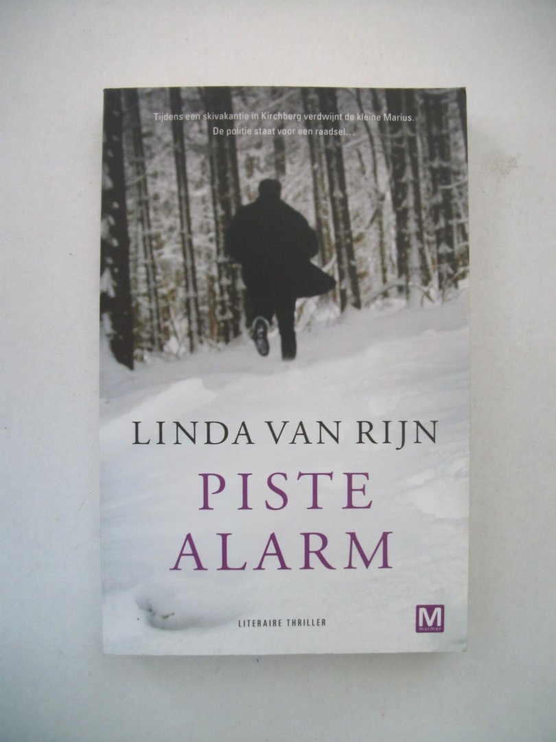 Rijn, Linda van - Piste alarm