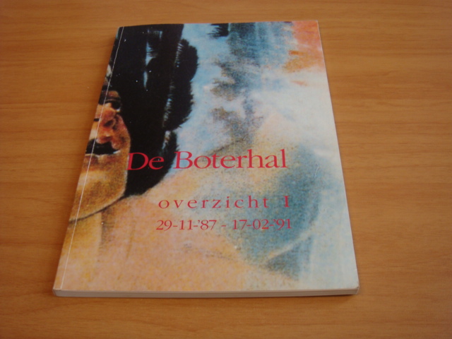 Linders, Jan e.a - De Boterhal - Overzicht I - 29-11-'87 - 17-02-'91