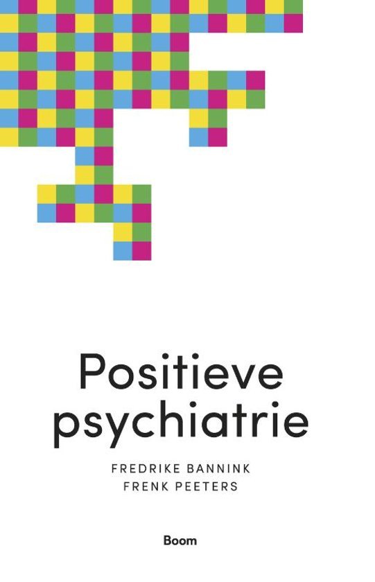 Fredrike Bannink, Frenk Peeters - Positieve psychiatrie