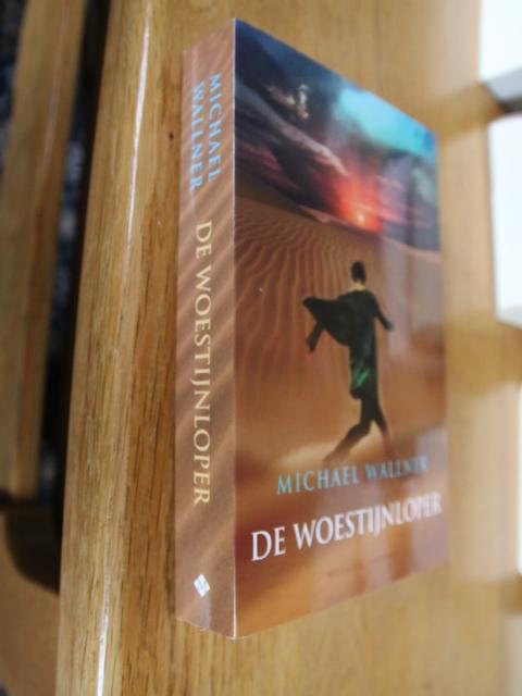 Wallner, Michael - De woestijnloper