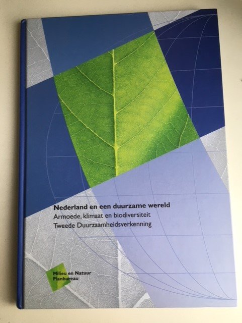 Hanemaaijer, A.H. - Nederland en een duurzame wereld / druk 1