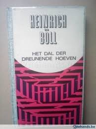 Heinrich Boll - Het dal der dreunenende hoeven
