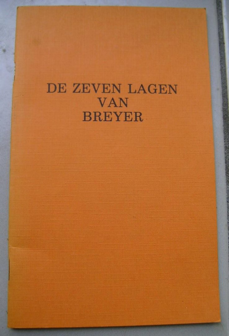  - De zeven lagen van Breyer