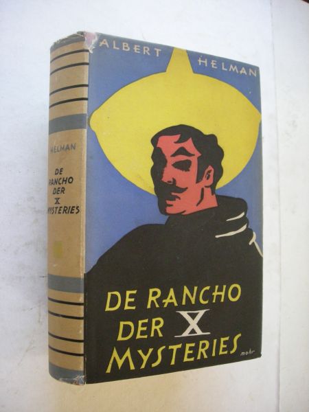 Helman Albert - De rancho der X Mysteries