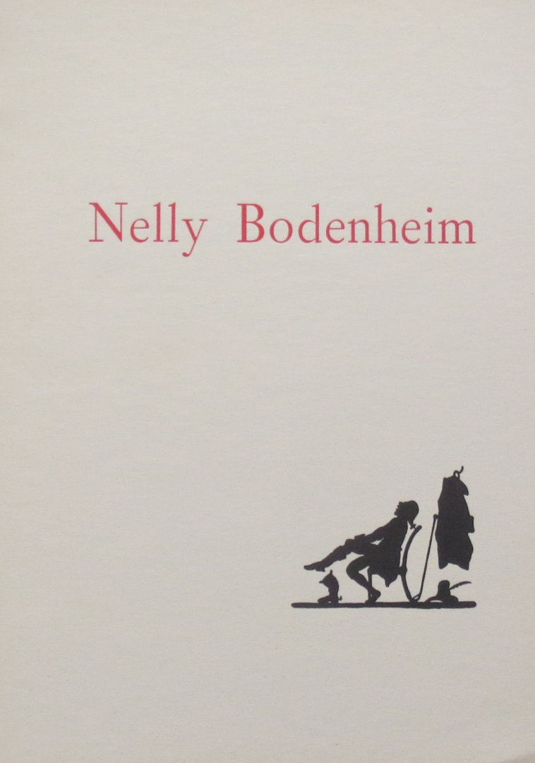 Bodenheim, Nelly  ; Willem Sandberg (graphic design) - Nelly Bodenheim