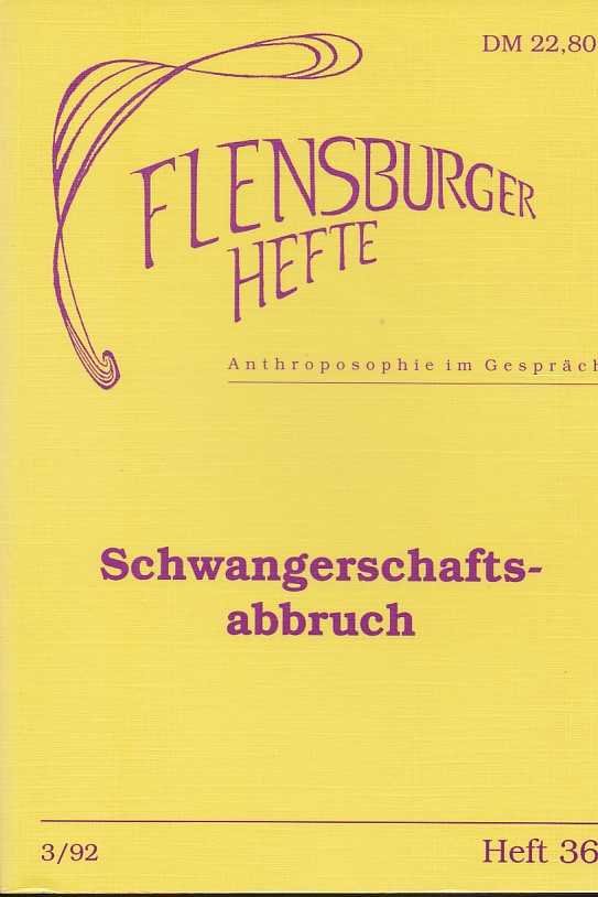  - Flensburger Hefte, Heft 36 (3/92). Schwangerschaftsabbruch