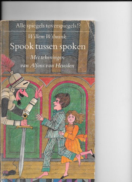 Wilmink, Willem - Spook tussen spoken