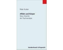 Peter Kutter - Affekt Und Korper