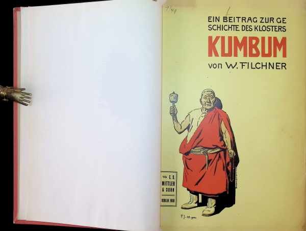 W. Filchner - Ein beitrag zur geschichte des Klosters Kumbum - Das Kloster Kumbum in Tibet Ein beitrag zu seiner Geschichte
