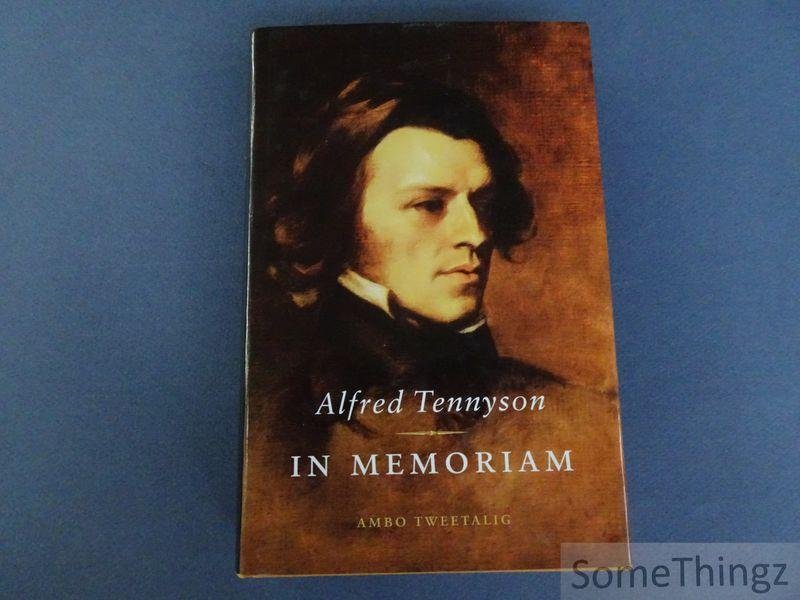 Tennyson, Alfred - In memoriam. [Eng-NL editie.]