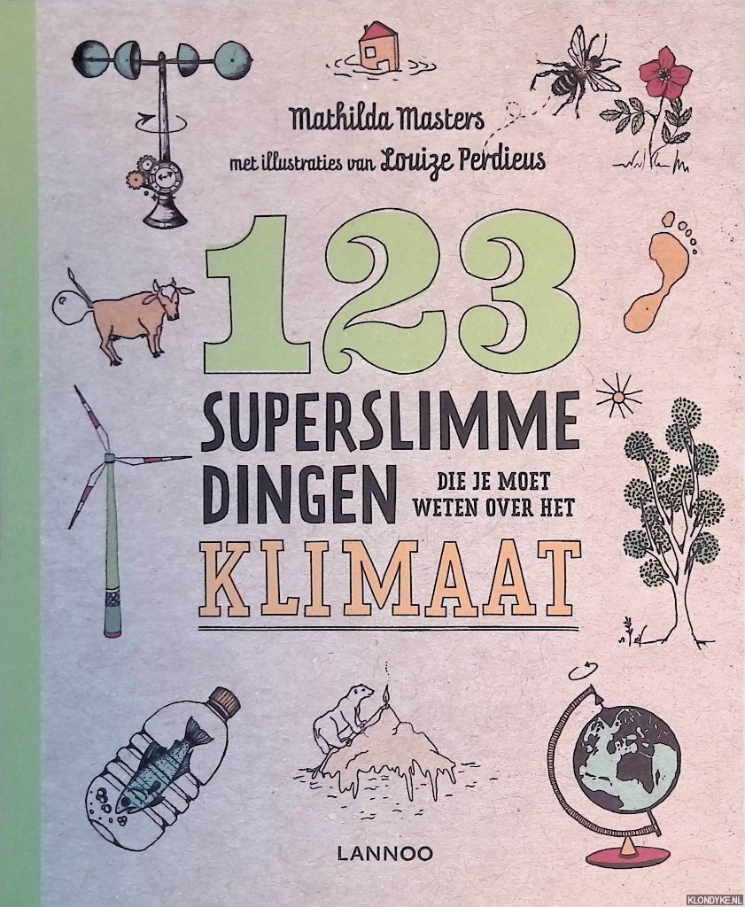 Masters, Mathilda - 123 superslimme dingen die je moet weten over het klimaat