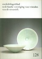 redactie - Mededelingenblad Nederlandsche vereniging van vrienden van de ceramiek 128
