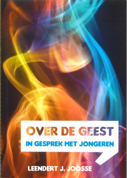 Joosse, Leendert J. - Over de Geest / in gesprek met jongeren