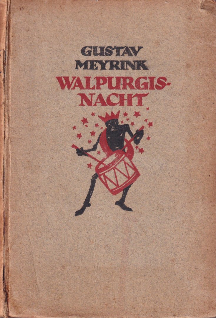 Meyrink, Gustav - Walpurgisnacht. Phantastischer Roman