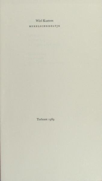 Kusters, Wiel. - Merelschedeltje.