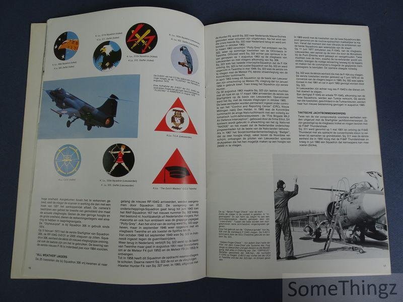 Verhegghen, Robert. - Starfighter. De geschiedenis van de Lockheed F-104G in dienst van de Nato.