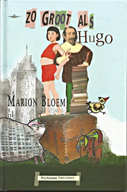 Bloem, Marion - Zo groot als Hugo