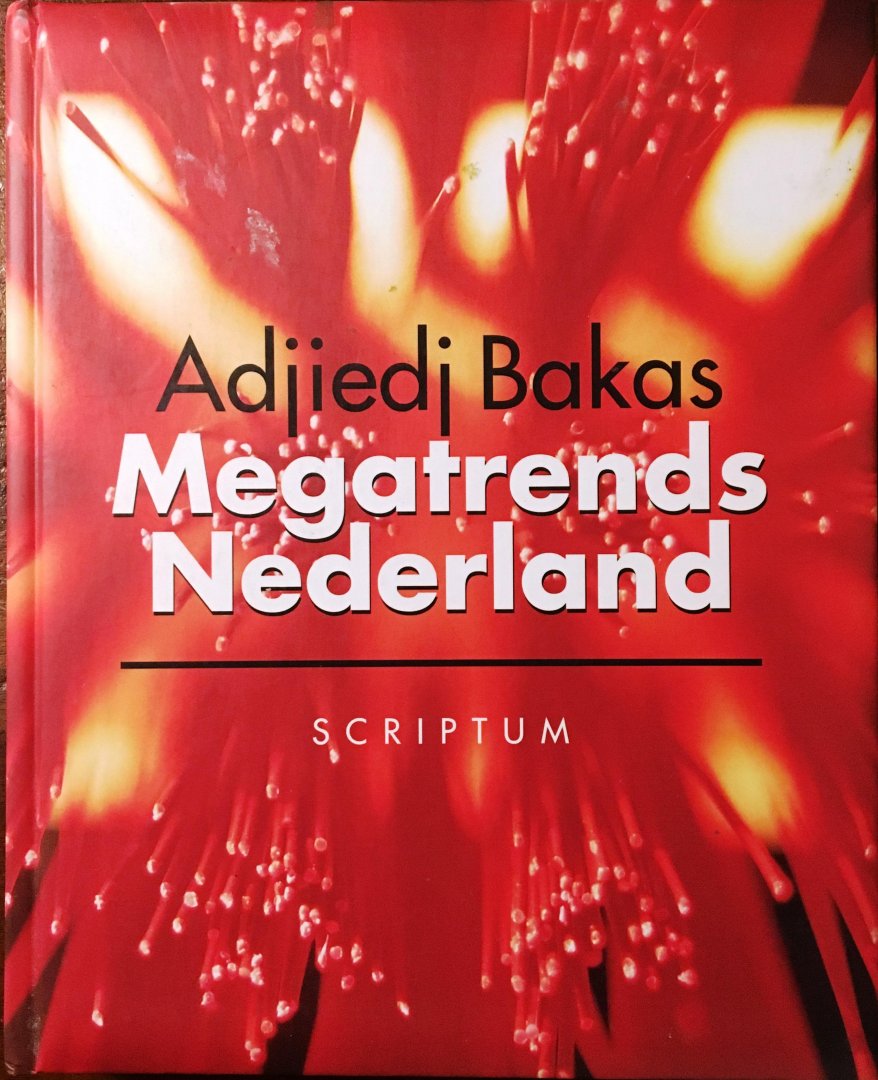 Adjiedj Bakas - Megatrends Nederland
