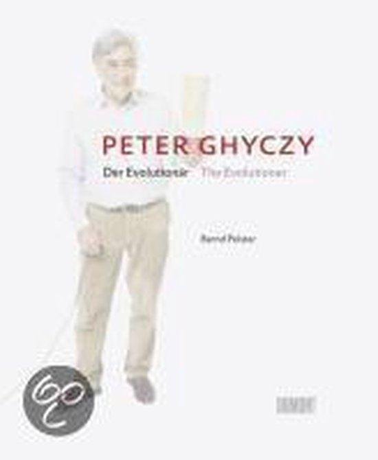 Polster, Bernd - Peter Ghyczy - Der Evolutionär / The Evolutioner