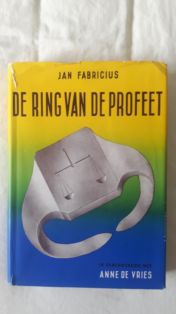 Fabricius Jan. In samenwerking met Anne de Vries. - De ring van de profeet
