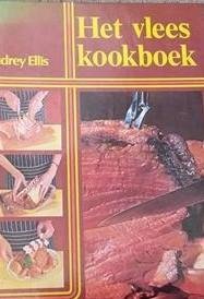 Ellis, Audrey - Het Vlees kookboek