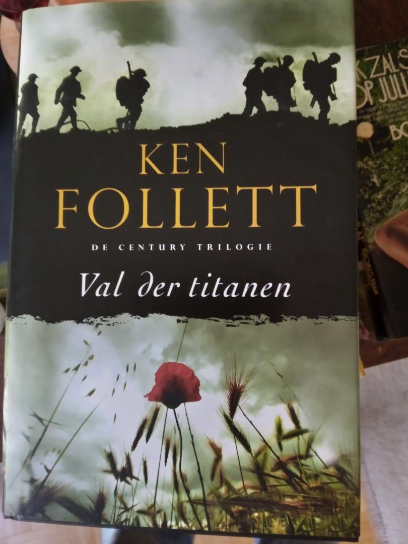 Follett, Ken - Val der titanen     ( Deel 1 Century-trilogie )