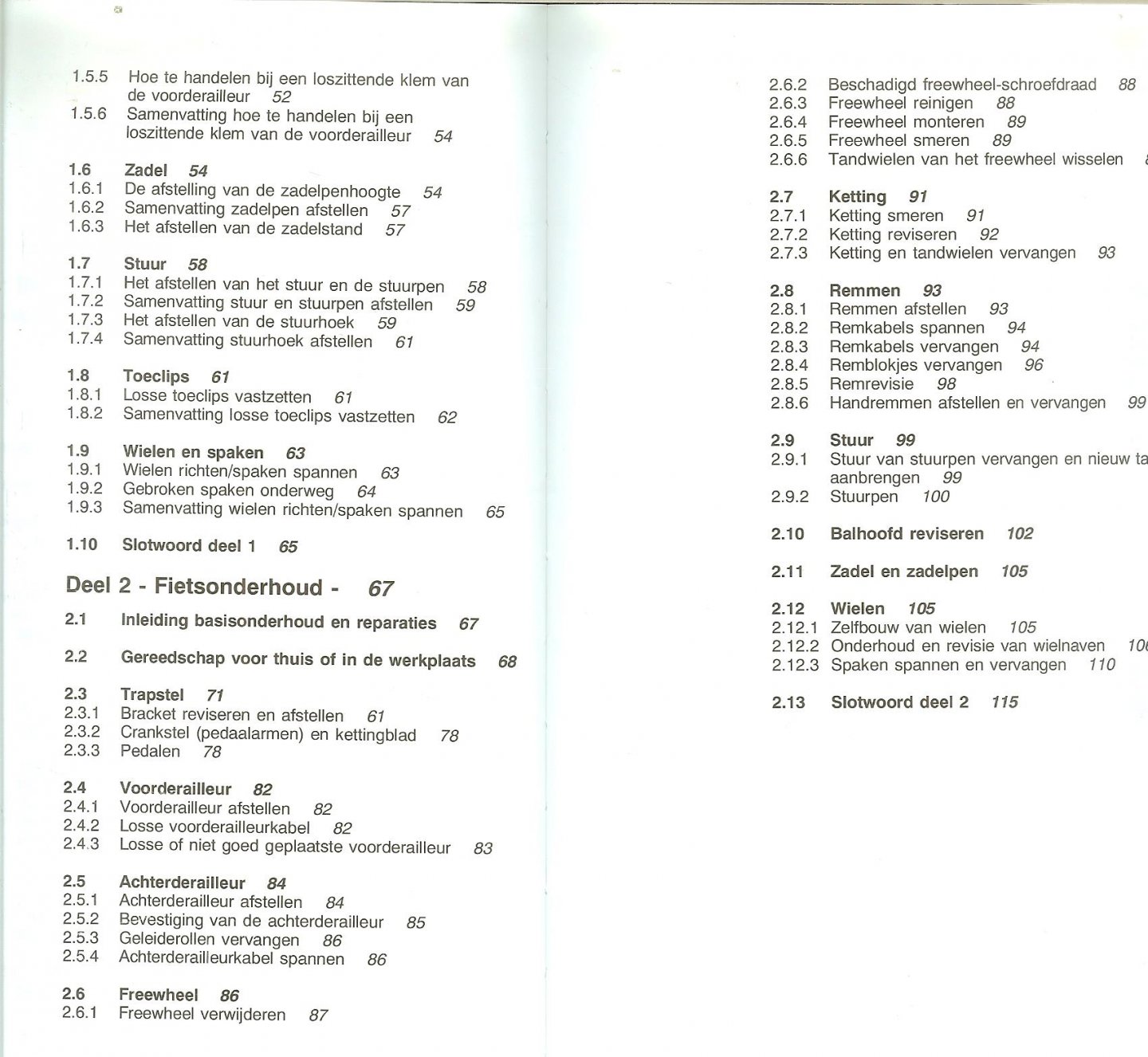 Lemond  Greg Vertaling Ton Aelbers   Redactie Martin Althoff  Omslagontwerp Frederik Helfrich - Greg lemond's zakboekje voor Wielrenner   Onderhoud en Reparatie