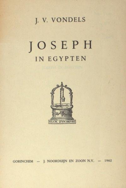Vondel, Joost van de. - Joseph in Egypten.
