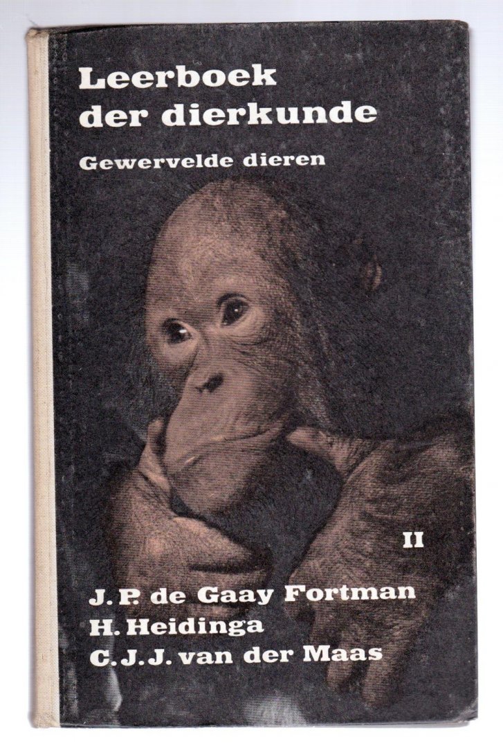 Gaay Fortman, Dr. J.P. de e.a. - Leerboek der dierkunde. Deel II. Gewervelde dieren