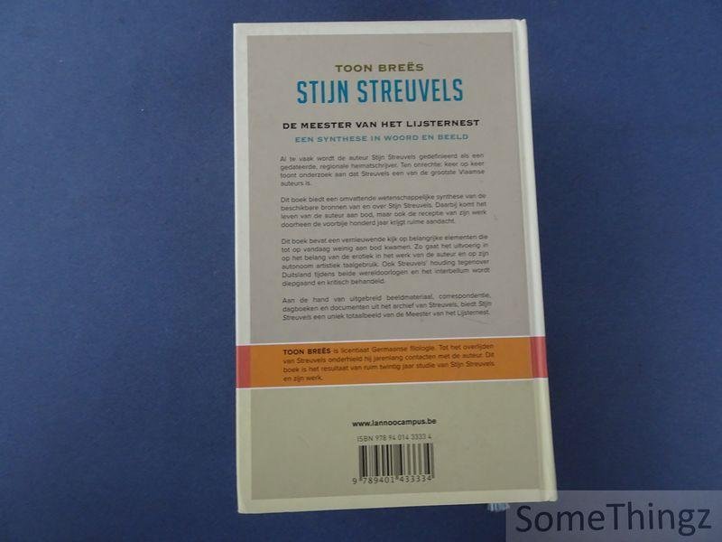 Breës, Toon. - Stijn Streuvels : een kritische en biografische synthese.