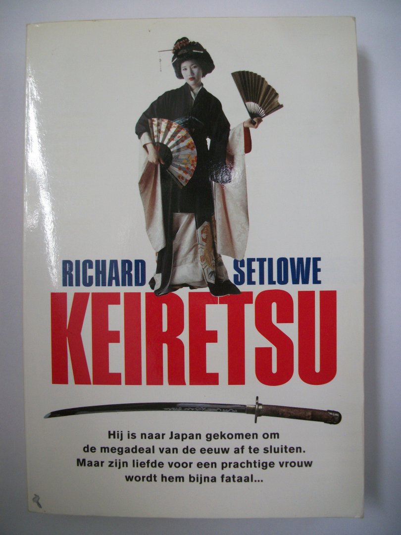 Setlowe, Richard - Keiretsu