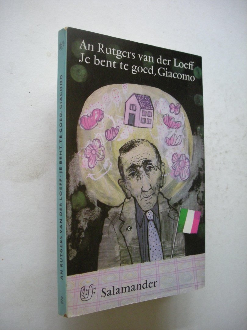 Rutgers van der Loeff, Ann / omslag G.van der Ven - Je bent te goed, Giacomo