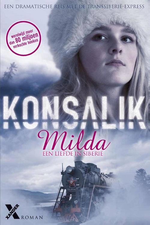 Konsalik, Heinz G. - Milda, een liefde in Siberie