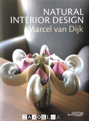 Marcel van Dijk - Natural Interior Design